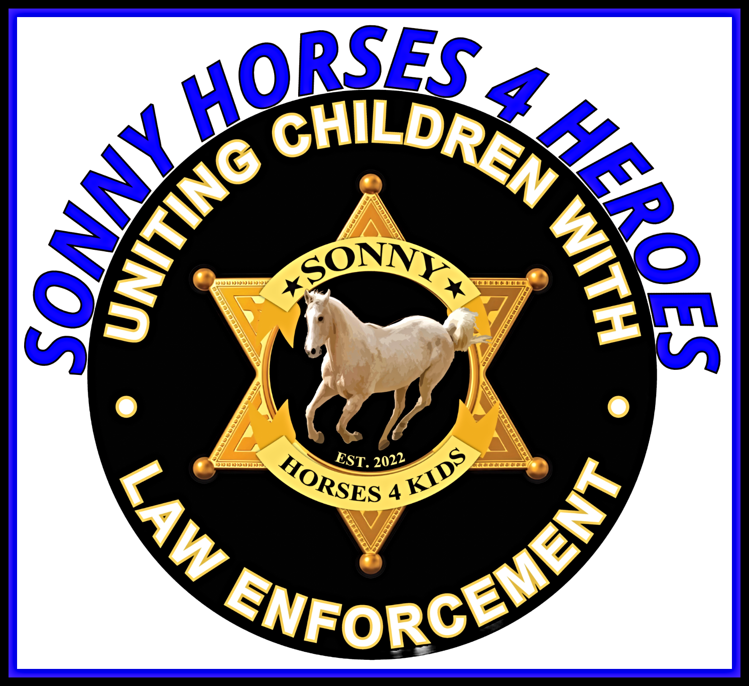 Campaign cover image for SONNY HORSES 4 HEROES believes in recognizing the Law Enforcement Officers, Firefighters & First Responders who go above & beyond for our community.