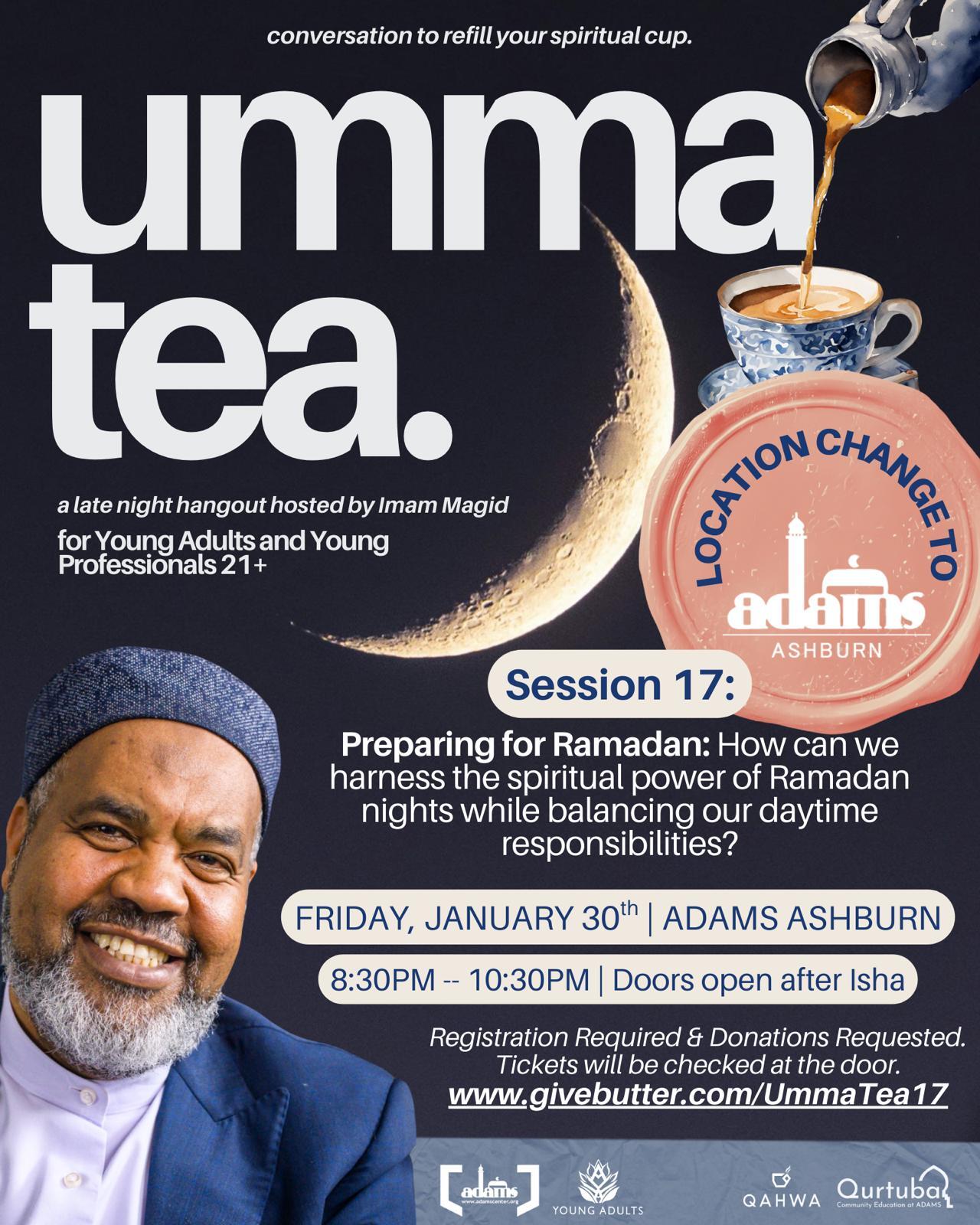 Campaign cover image for UmmaTea SEVENTEEN – w/Imam Magid