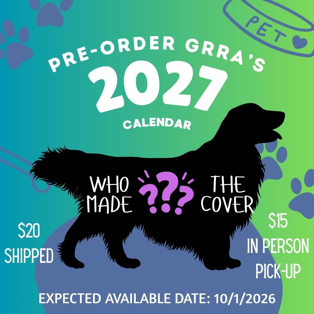 Campaign cover for 2027 GRRA Calendar Purchase