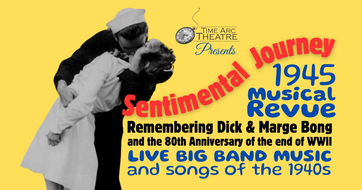 Campaign cover image for Sentimental Journey 1945 Musical Revue