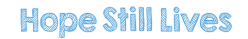 Campaign cover image for Let's Not Be Still - Hope Still Lives