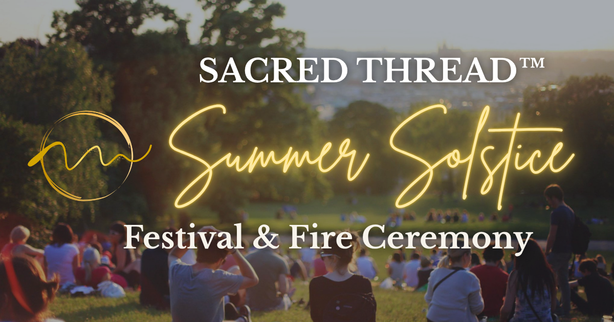 Campaign cover image for SACRED THREAD™ Summer Solstice Festival & Fire Ceremony