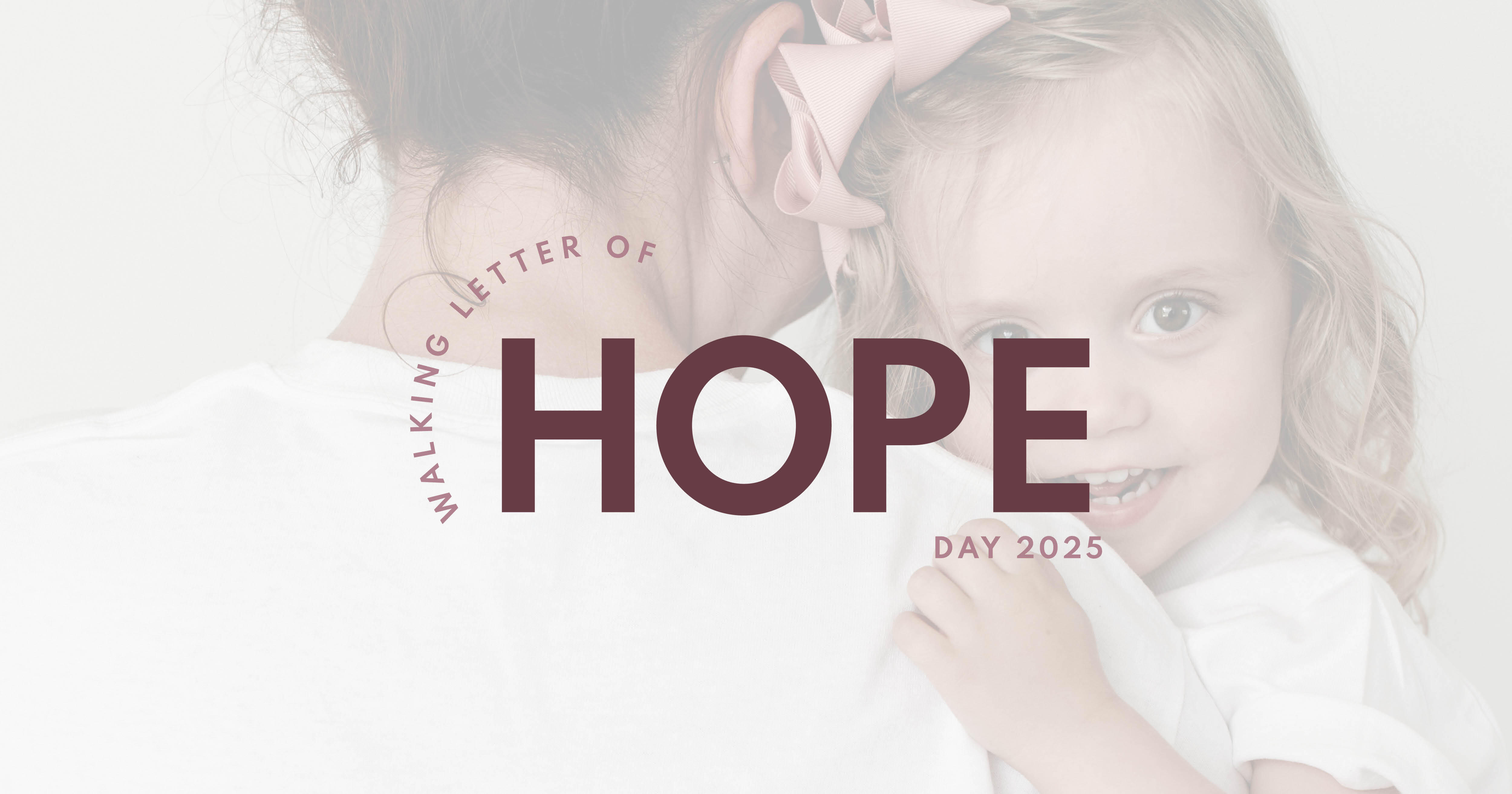 Campaign cover image for 2025 Walking Letter of Hope Day