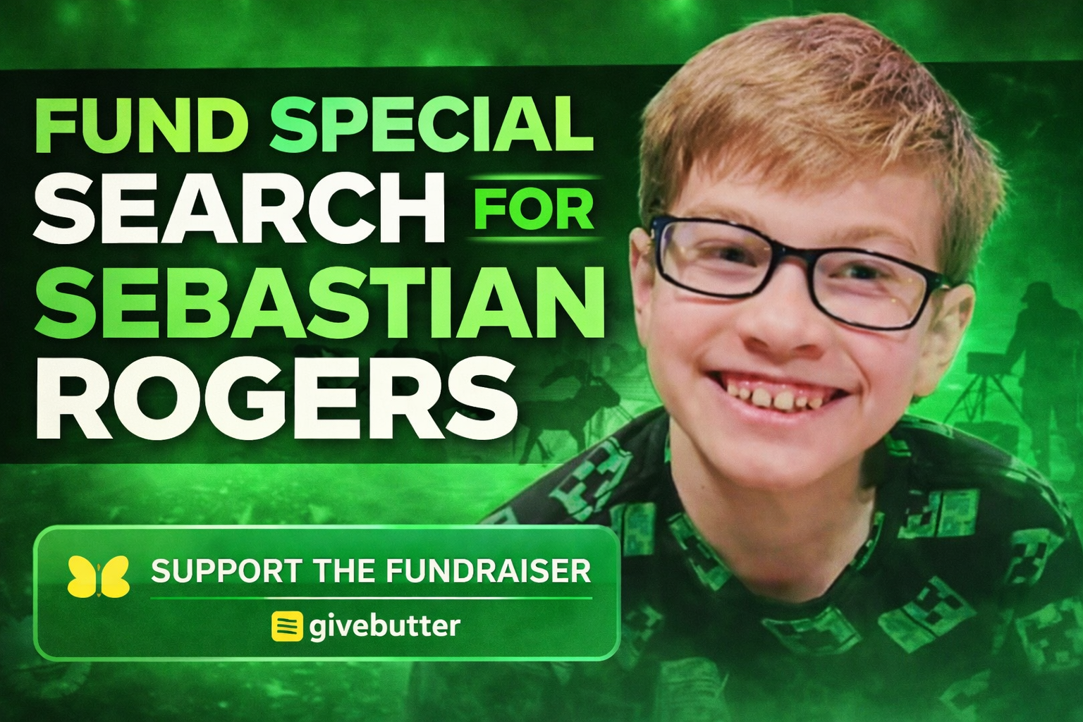 Campaign cover image for Support Specialized Search Efforts for Sebastian Rogers