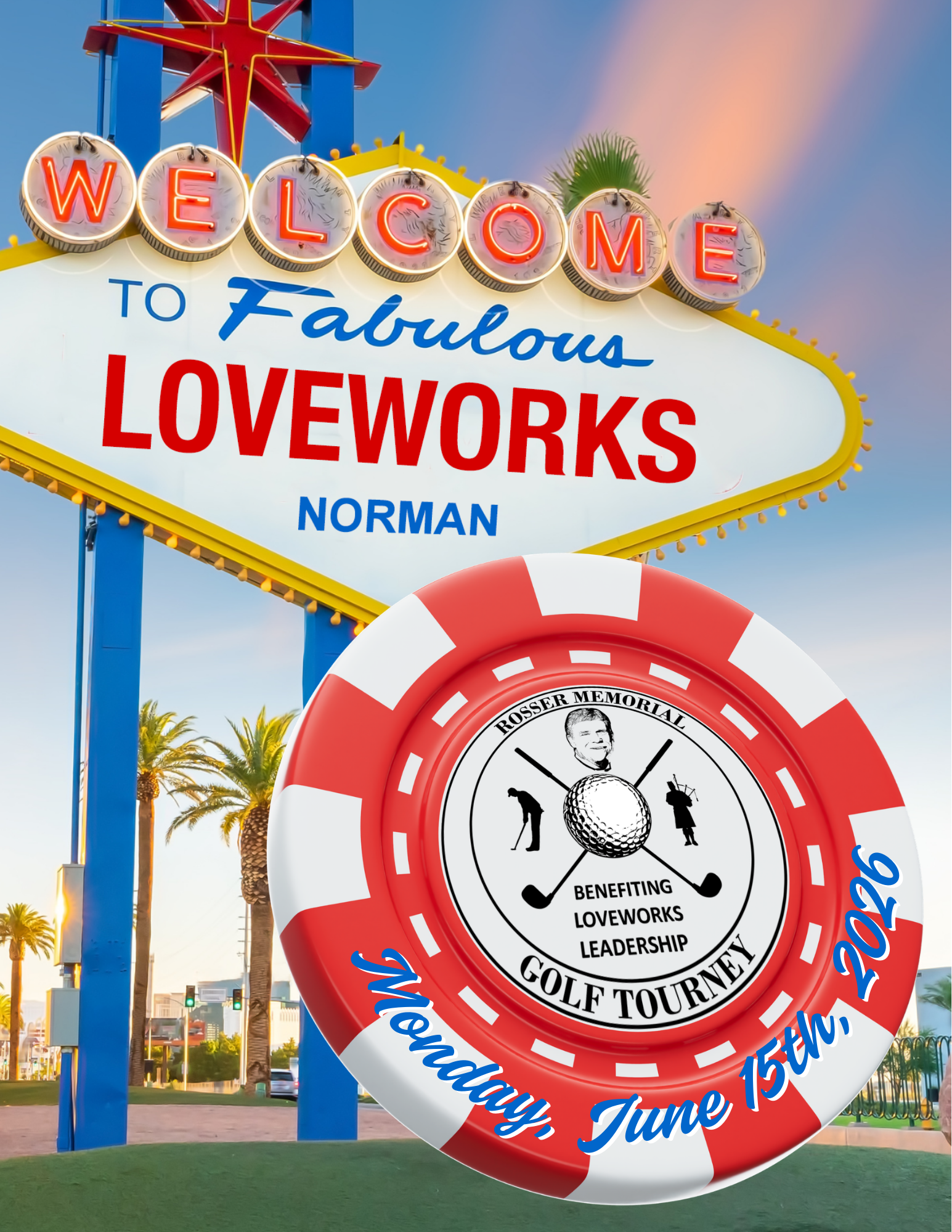 Campaign cover image for Rosser Memorial Golf Tourney 2026: Viva Las Loveworks