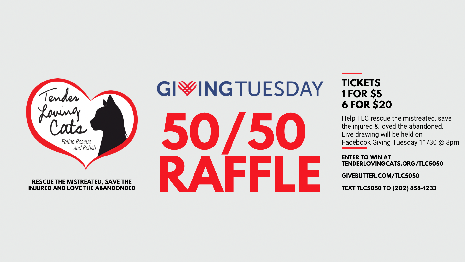 Tuesday Raffle 50/50 Giving Tuesday Raffle | Tender Loving Cats, Inc.