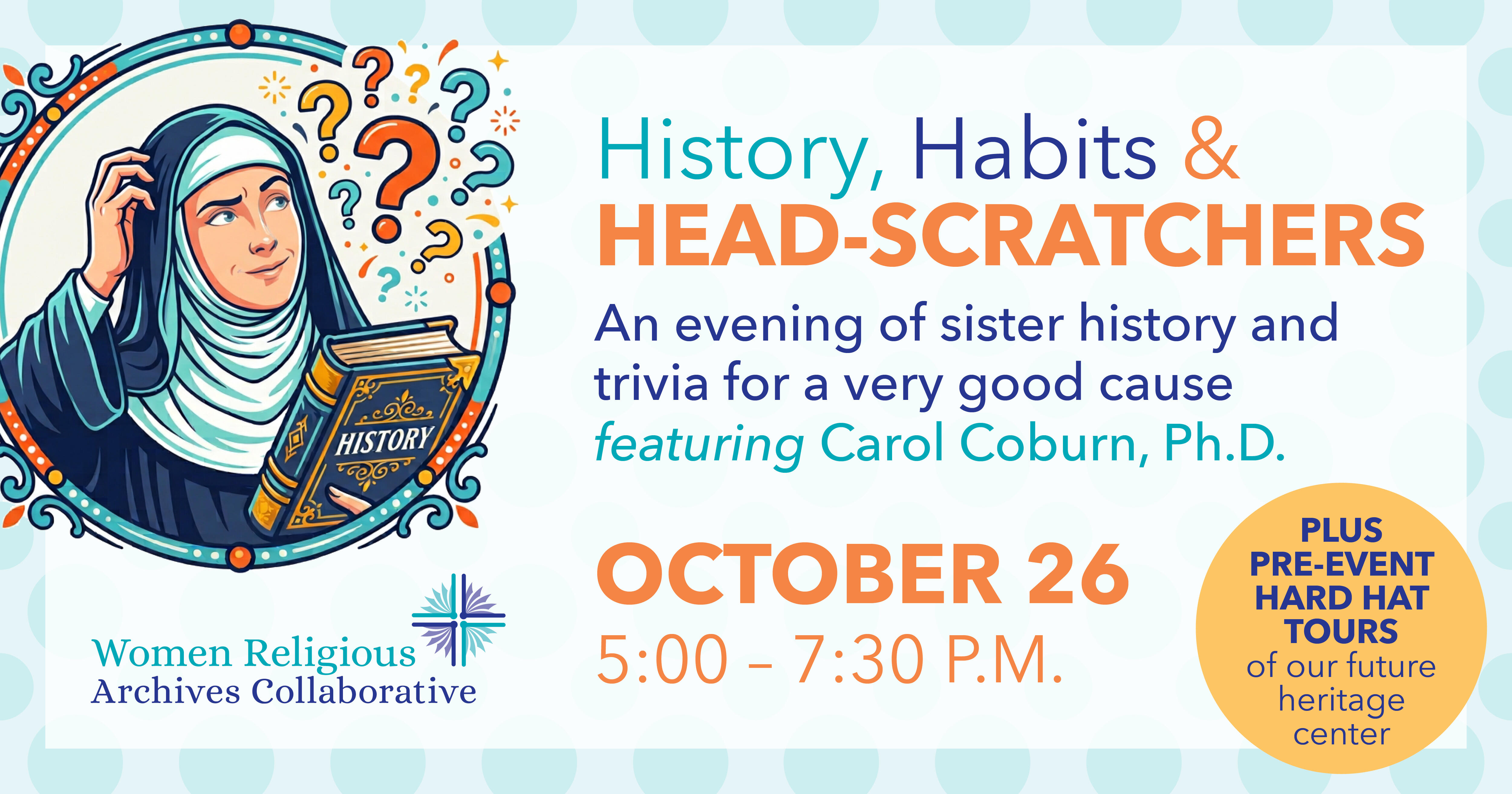 Campaign cover image for History, Habits & Head-Scratchers