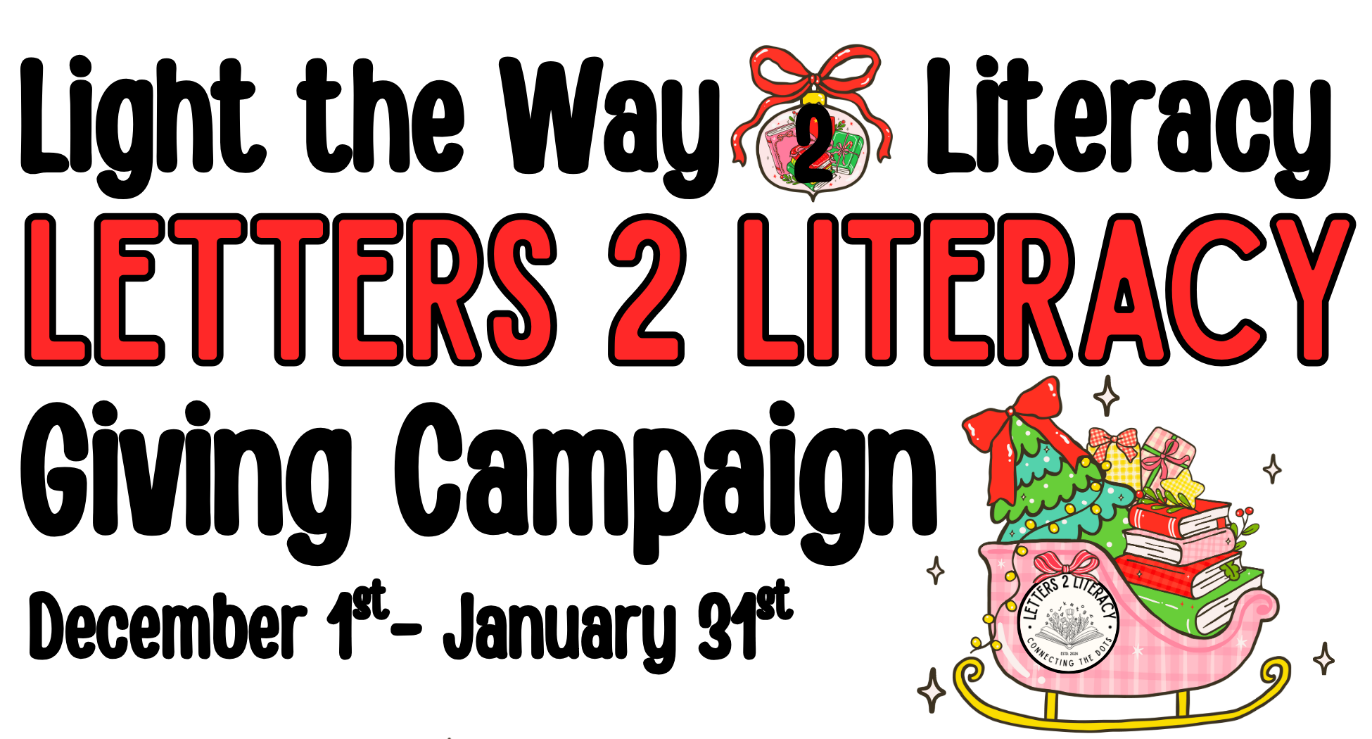 Campaign cover image for L2L's Light the Way 2 Literacy