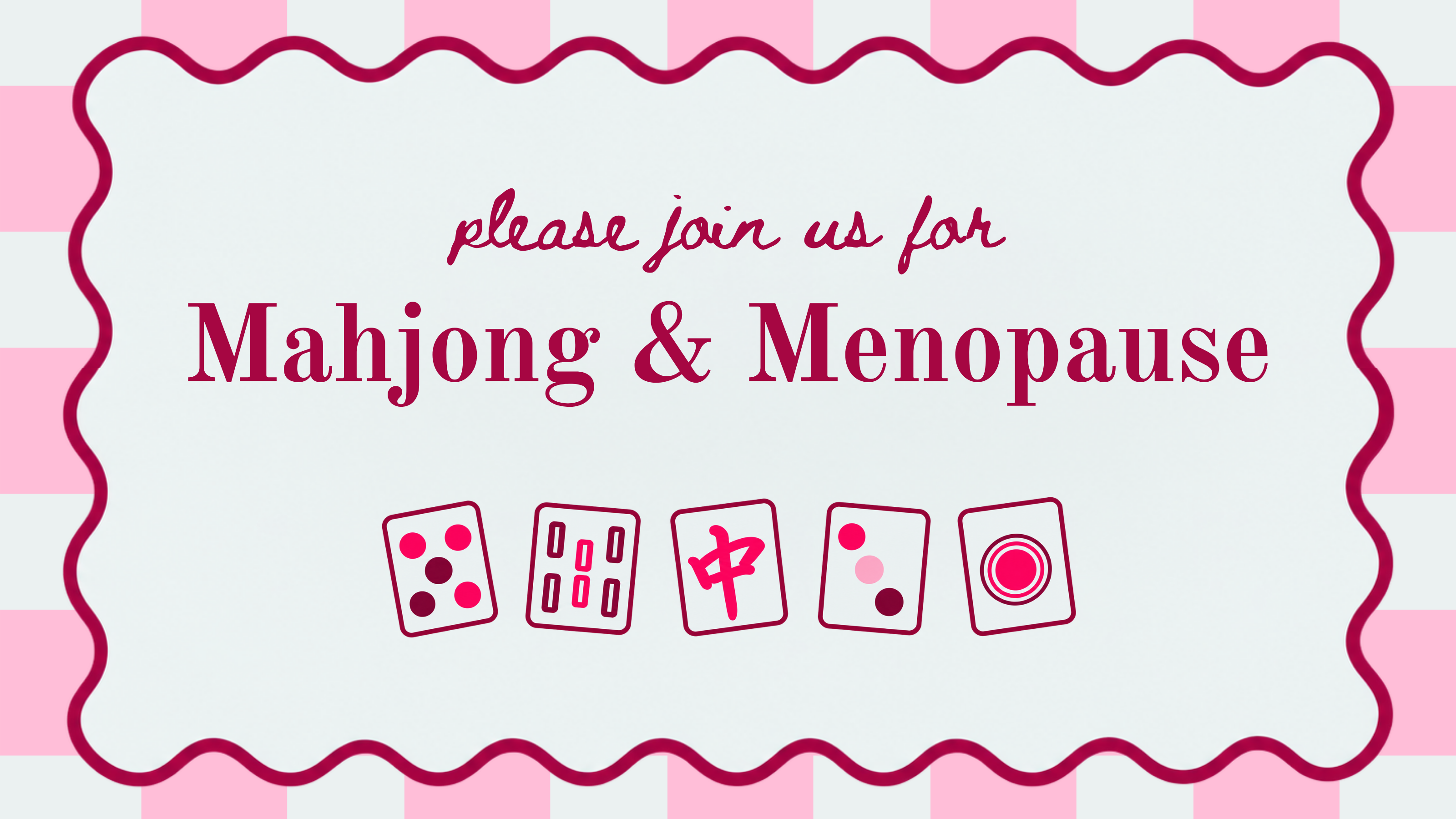 Campaign cover image for Mahjong + Menopause
