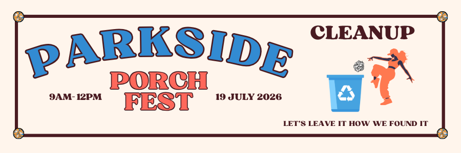 Campaign cover image for Parkside Porchfest Cleanup