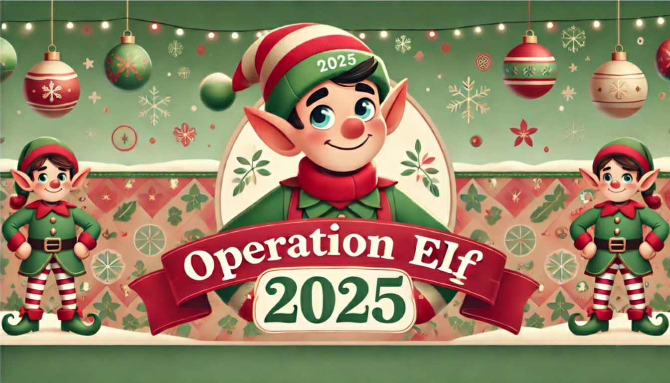 Campaign cover image for Operation ELF 2025