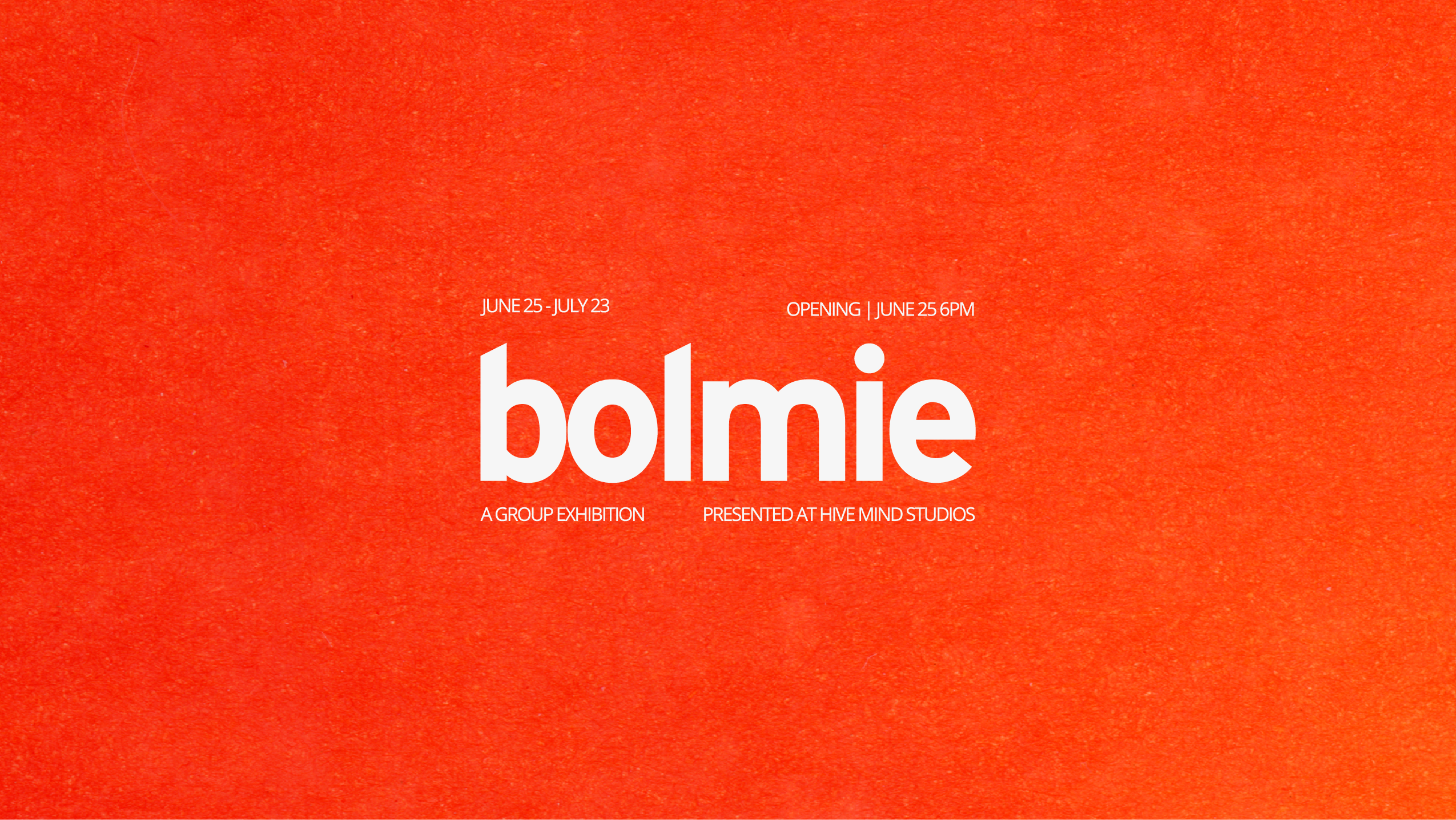 Campaign cover image for bolmie: A Collective Exhibition