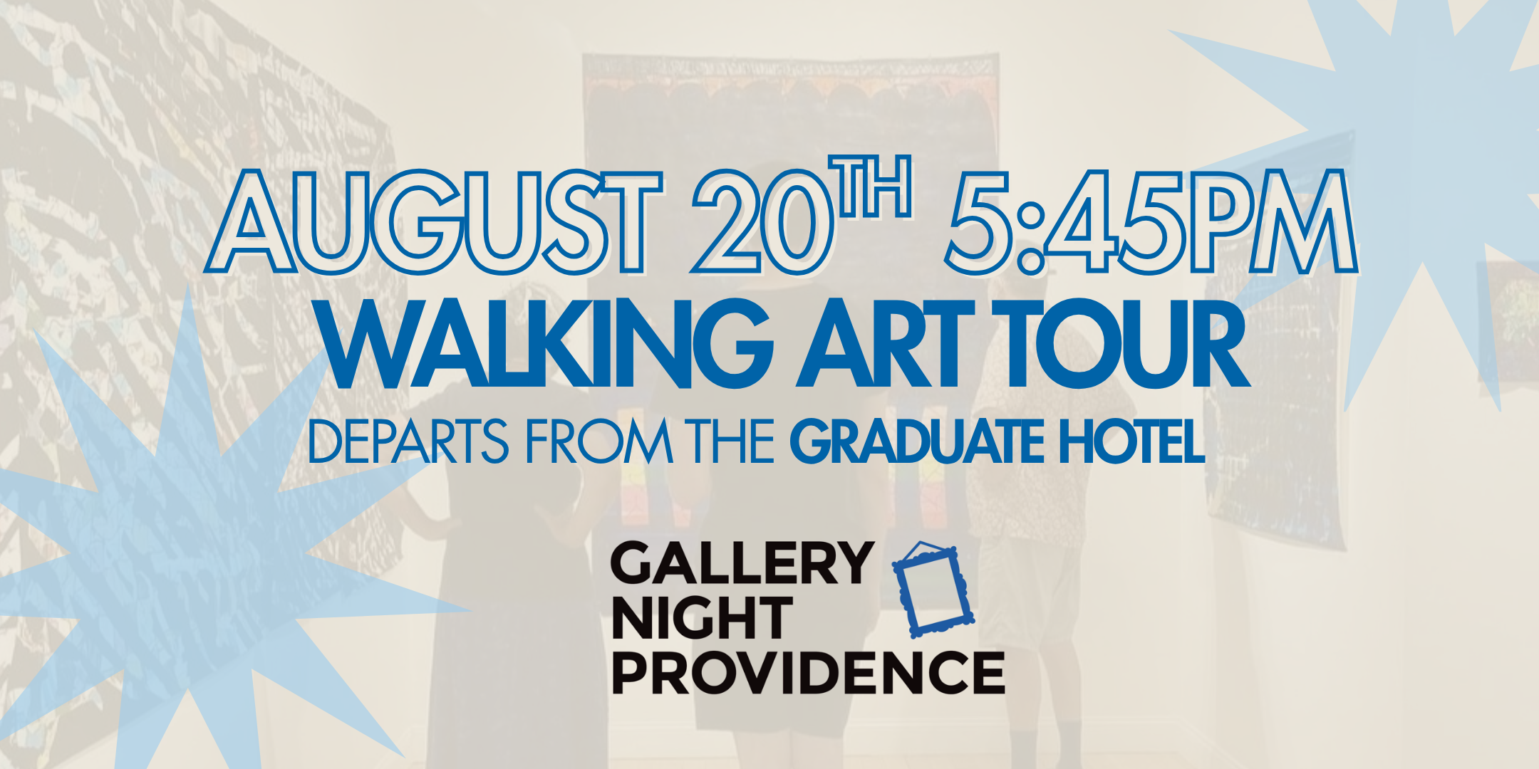 Campaign cover image for Gallery Night 2026 - August 20th 5:45PM Walking Tour
