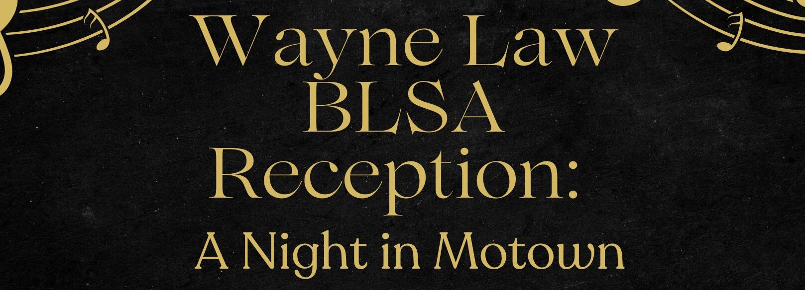 Campaign cover image for Wayne Law BLSA 2026 Second Annual BLSA Awards Reception