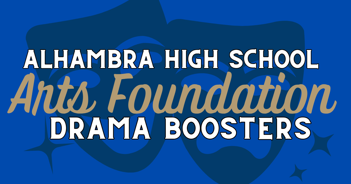 Campaign cover image for Sponsor Alhambra High School's Productions