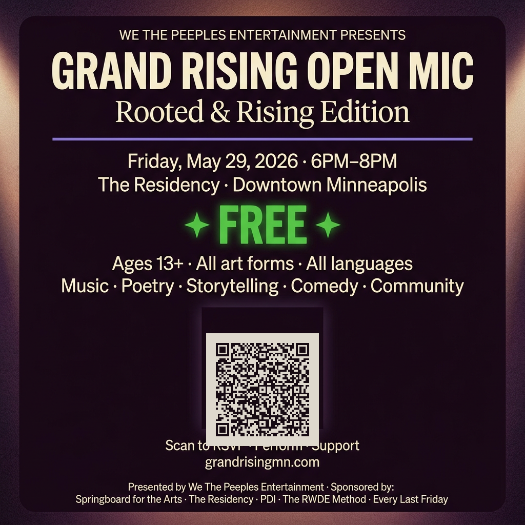 Grand Rising Ann Grand Rising Open Mic Minneapolis | May 29 Community Event | We The ...