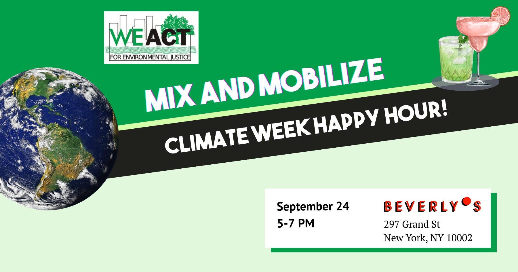 Campaign cover image for Mix and Mobilize: WE ACT Climate Week Happy Hour