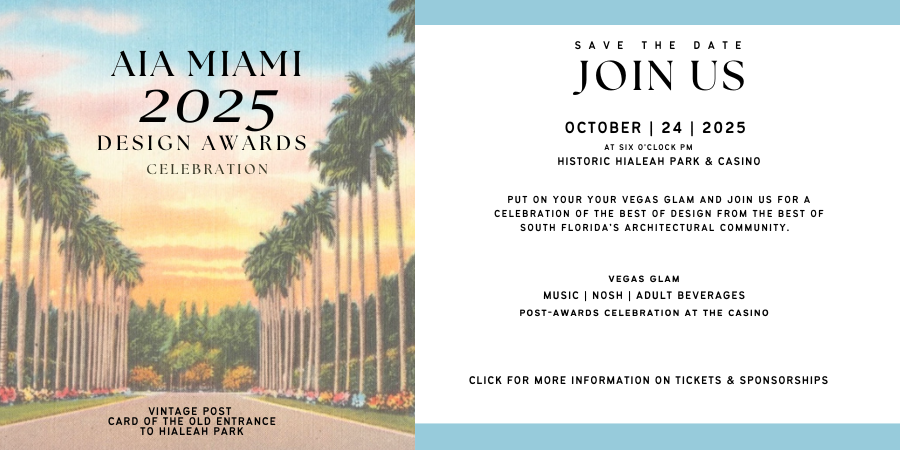 Campaign cover image for TICKETS - AIA MIAMI DESIGN AWARDS GALA 2025