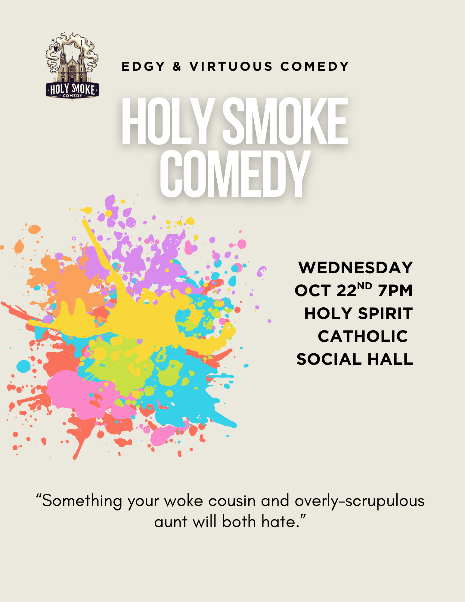 Campaign cover image for Holy Smoke Comedy Improv Show- Wednesday Oct 22nd
