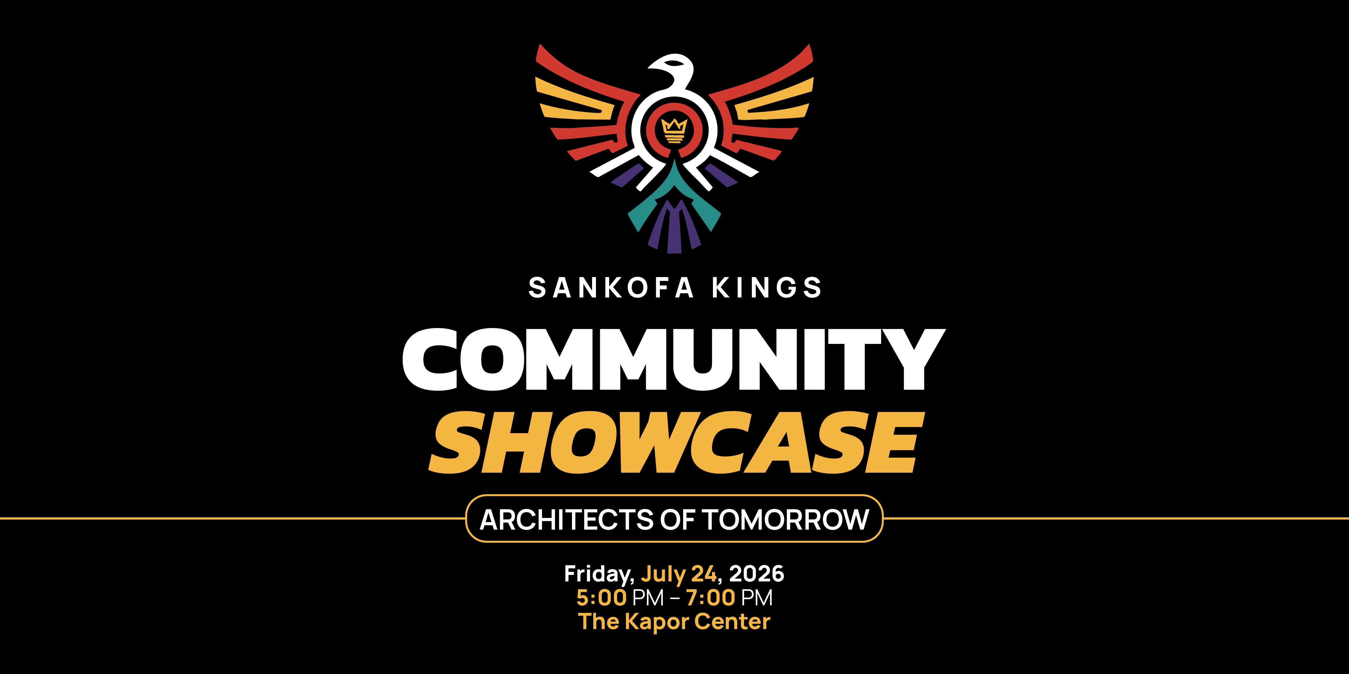 Campaign cover image for Sankofa Kings Community Showcase: Architects of Tomorrow