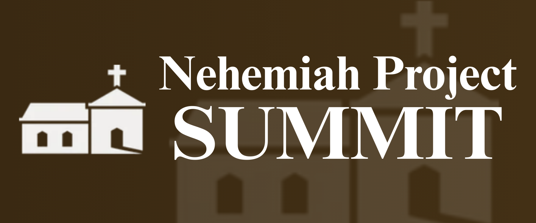 Campaign cover image for Nehemiah Project Summit
