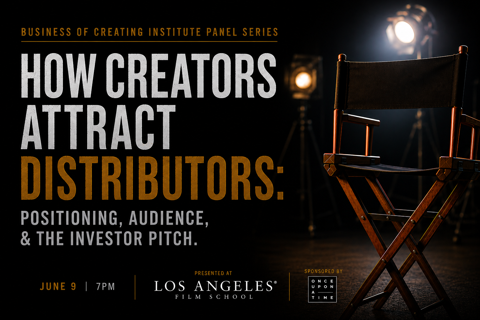 Campaign cover image for How Creators Attract Distributors: Positioning, Audience, & the Investor Pitch