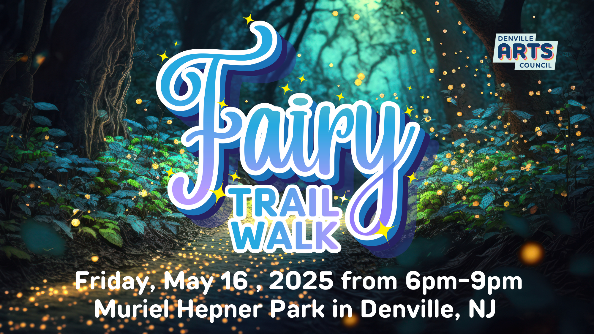 Campaign cover image for Denville Fairy Trail Walk 2025 - Friday night