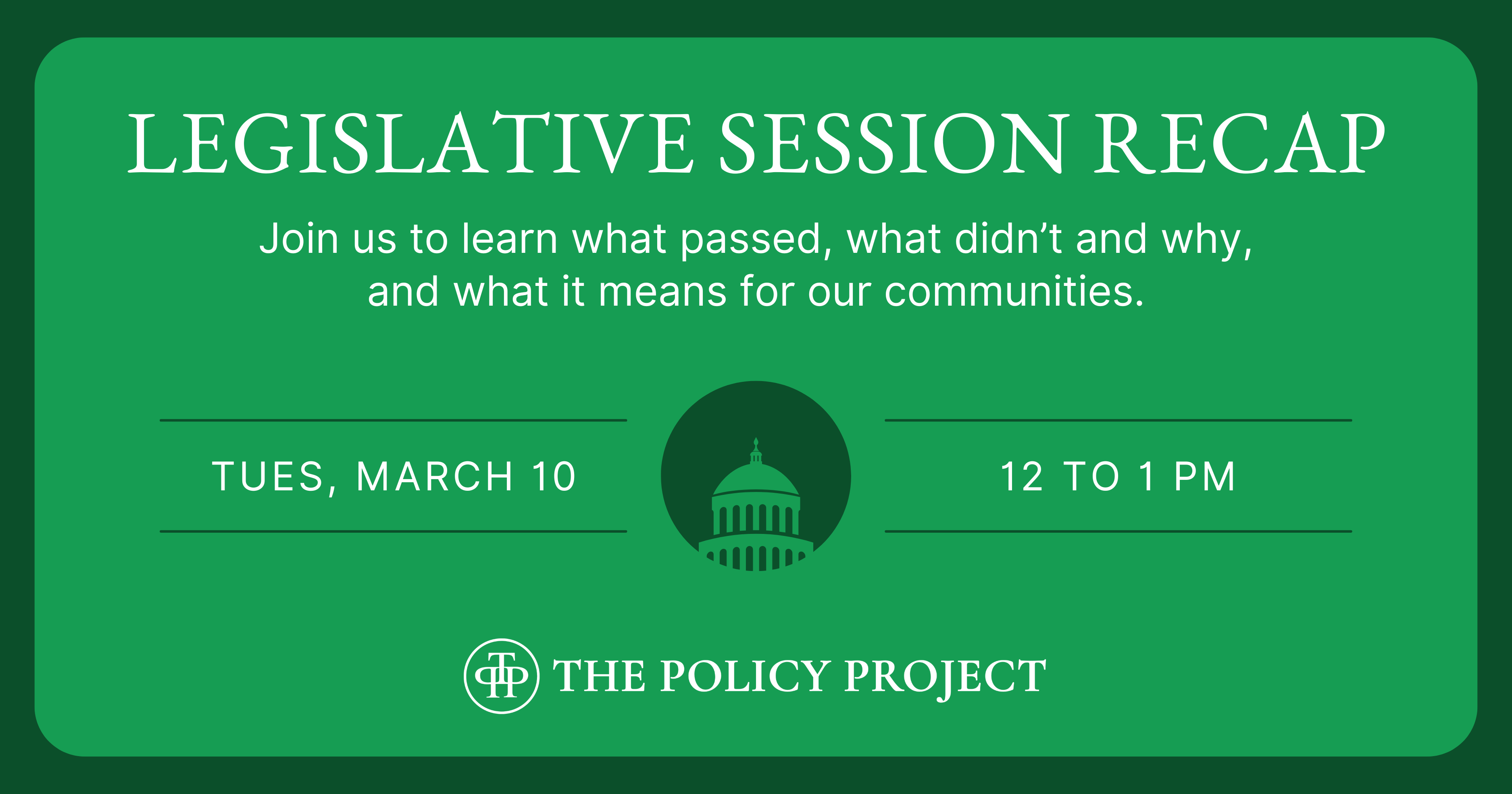 Campaign cover image for 2026 Legislative Session Recap