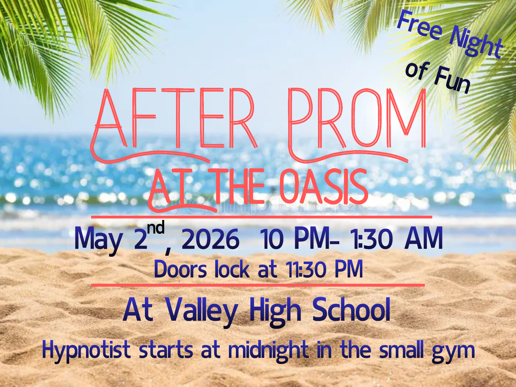 Campaign cover image for Support Valley HS After Prom 2026