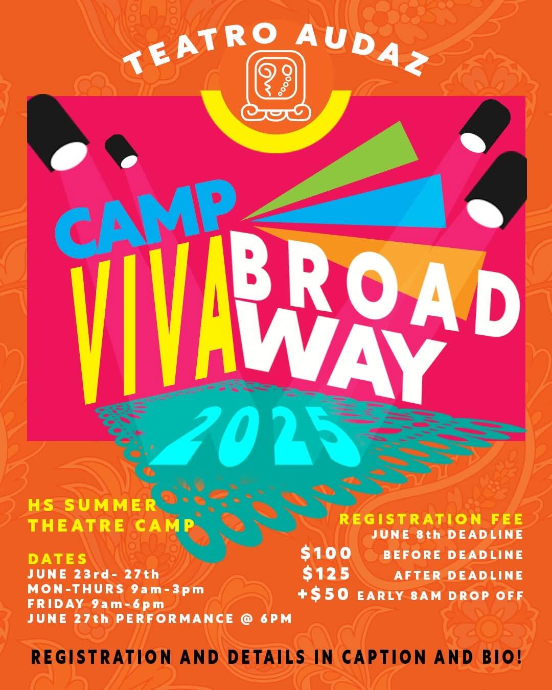Viva Broadway HS Summer Theatre Camp