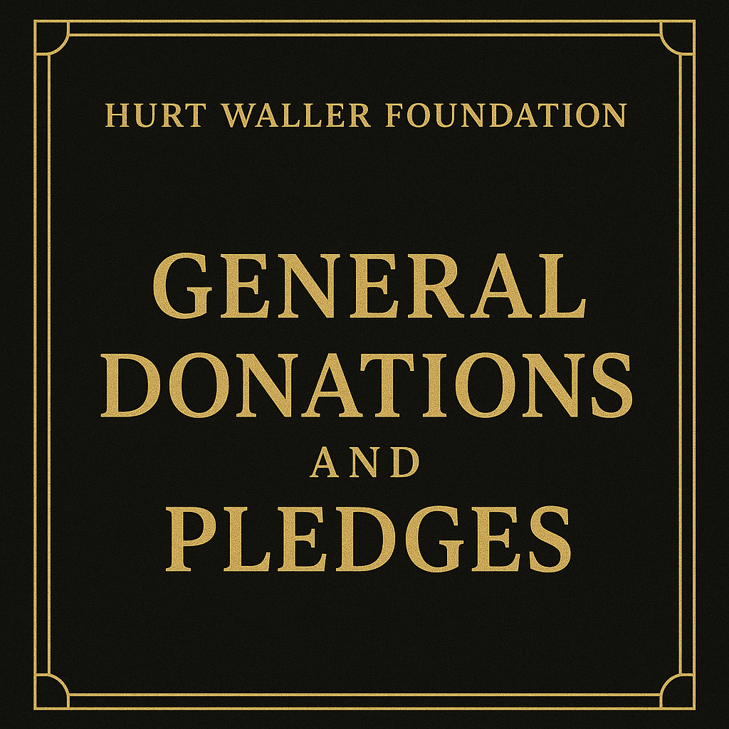 Campaign cover image for GENERAL DONATIONS : HURT WALLER FOUNDATION 501 (C)(3)