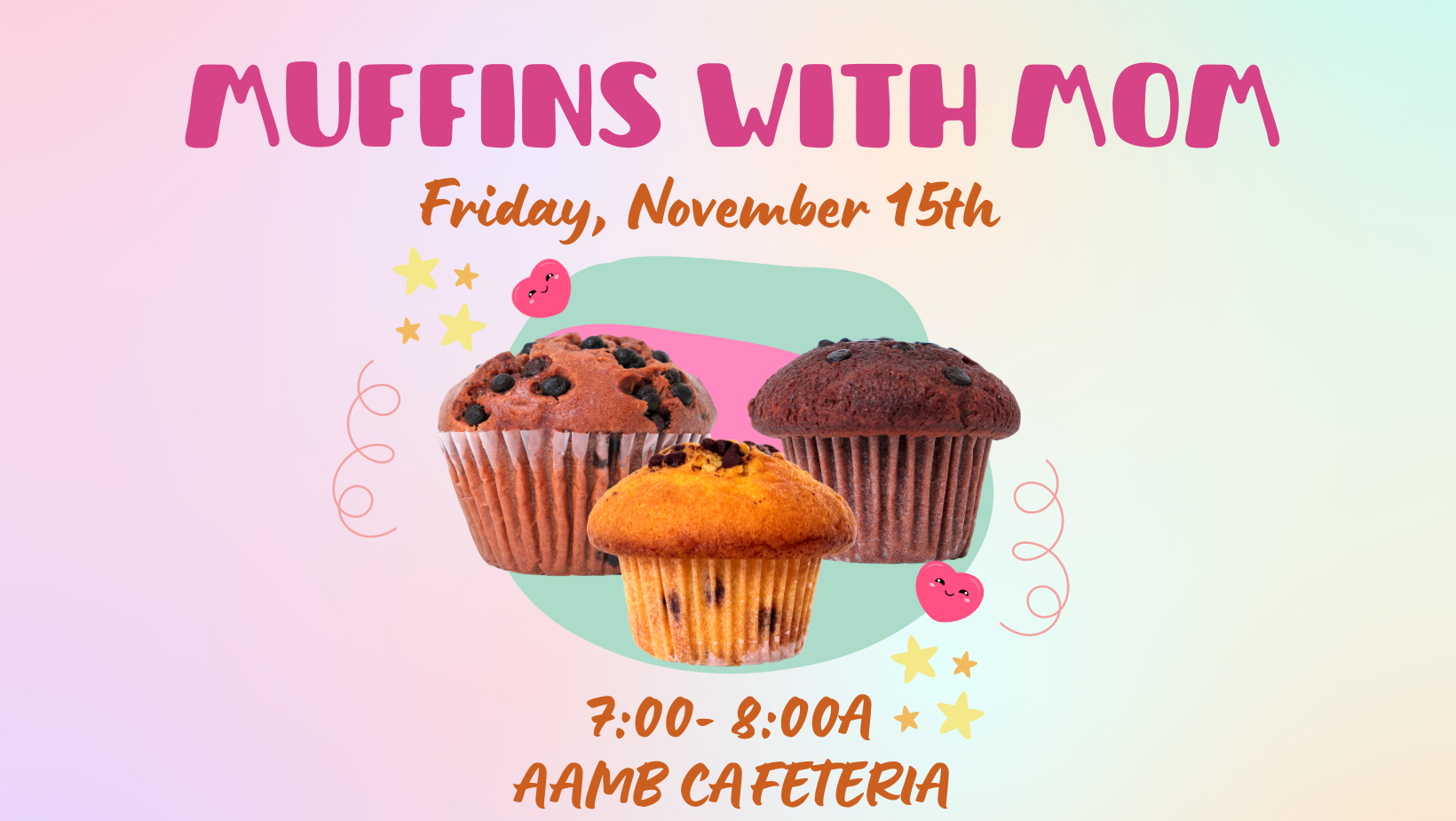Campaign cover image for November 15th - Muffins with Mom