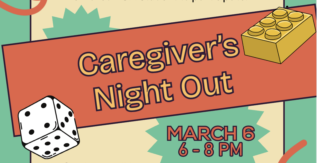 Campaign cover image for Caregivers' Night Out - March 6, 2026