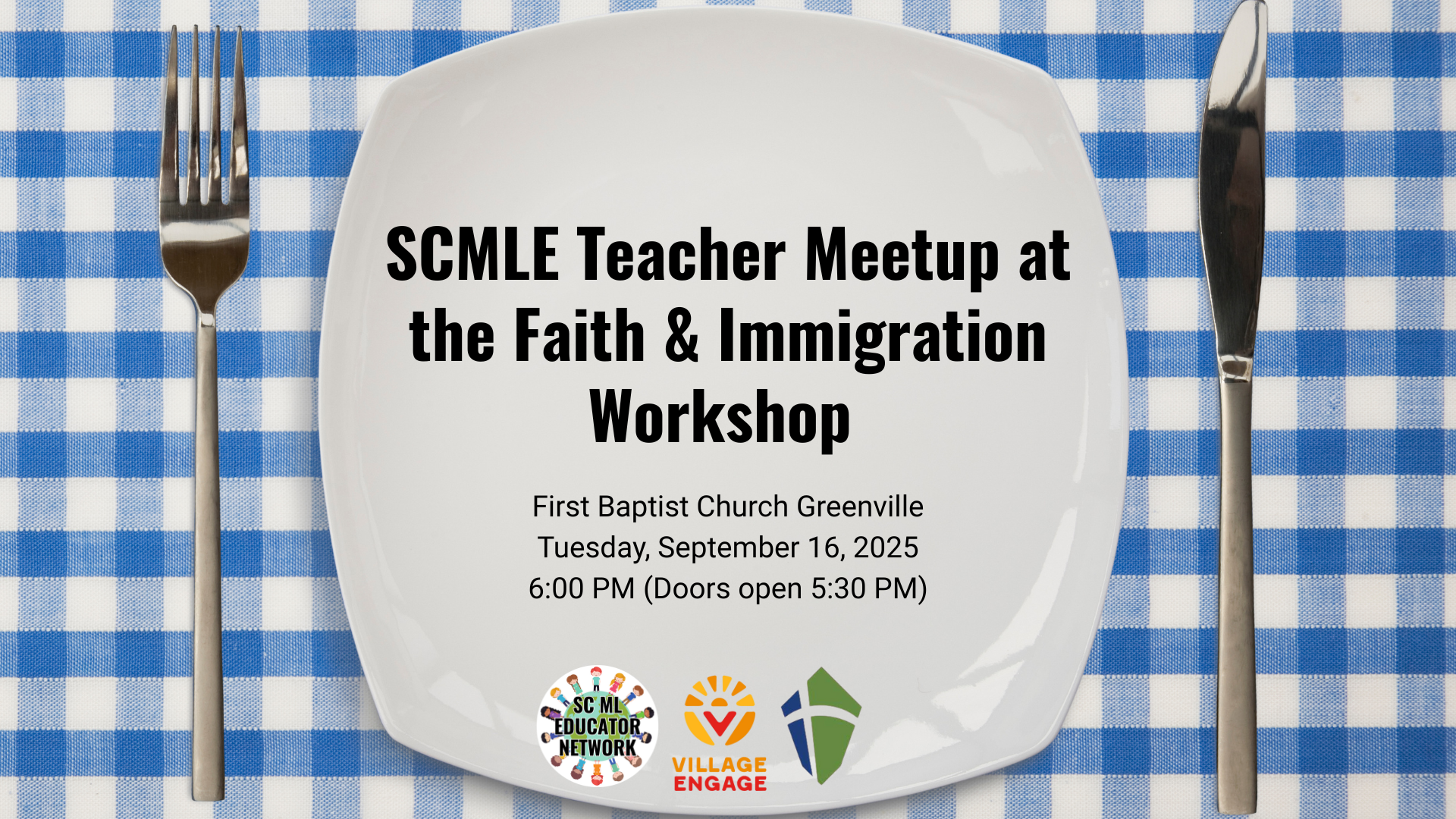 Campaign cover image for SCMLE Teacher Meet-Up at the Faith & Immigration Workshop (Greenville)