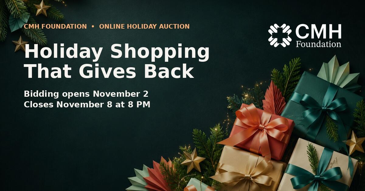 Campaign cover image for CMH Foundation Online Holiday Auction