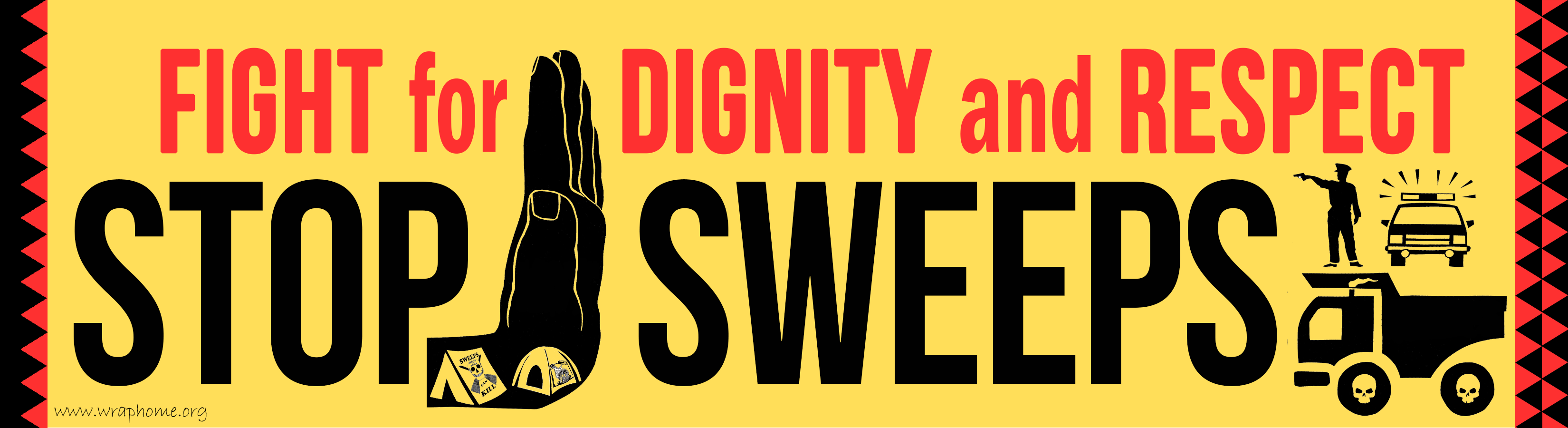 Campaign cover image for Fight for Dignity and Respect | Stop the sweeps Bumper Sticker