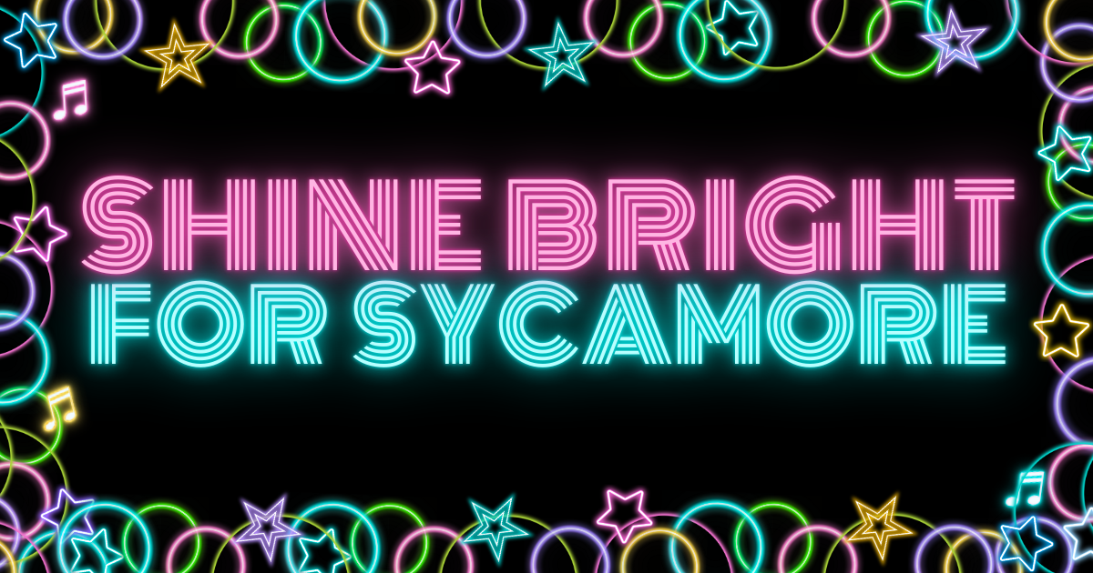 Campaign cover image for Shine Bright for Sycamore!