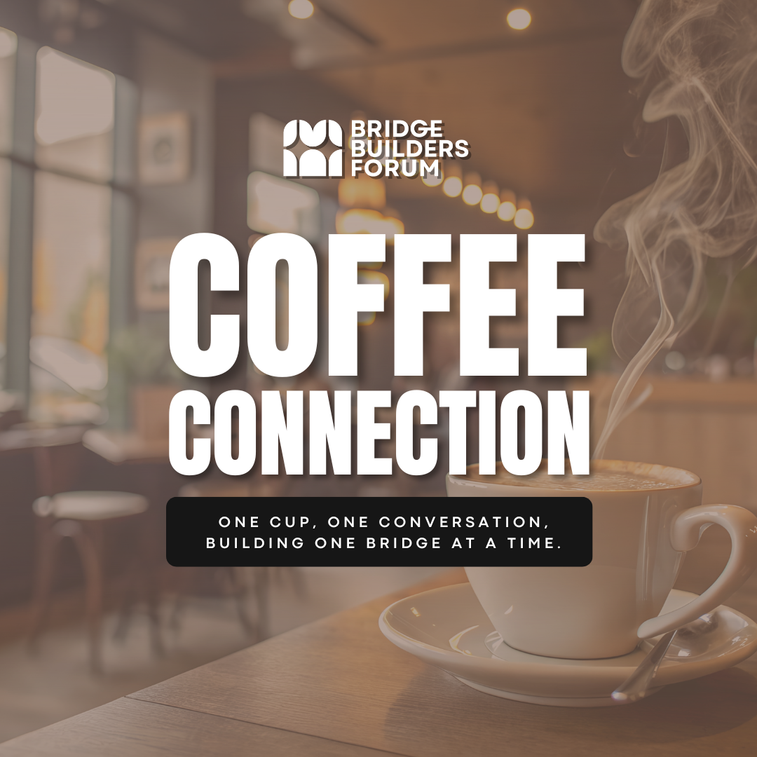 Campaign cover image for October Bridge Builders Coffee and Connection