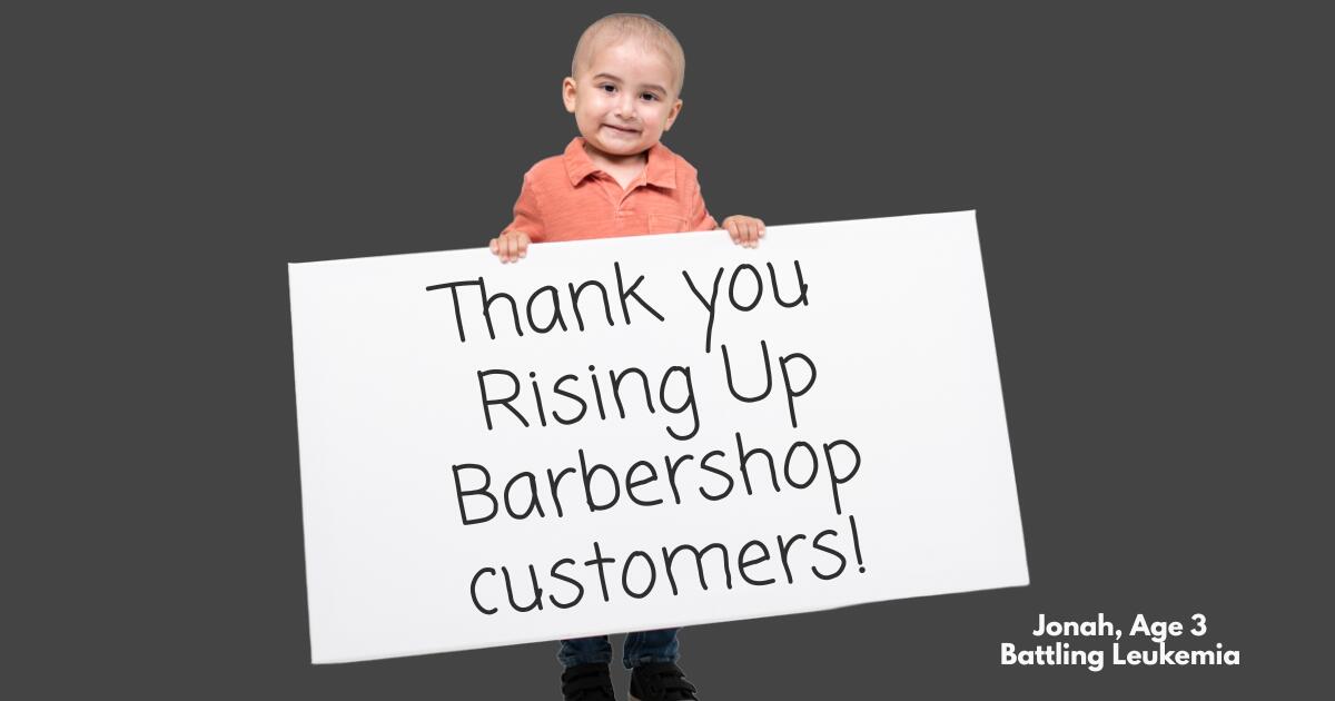 Campaign cover image for Rising Up Barbershop Customers: Help Us Bring Joy to Local Kids Battling Cancer!