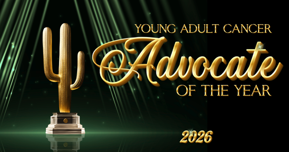 Campaign cover image for Young Adult Cancer Advocate of the Year 2026