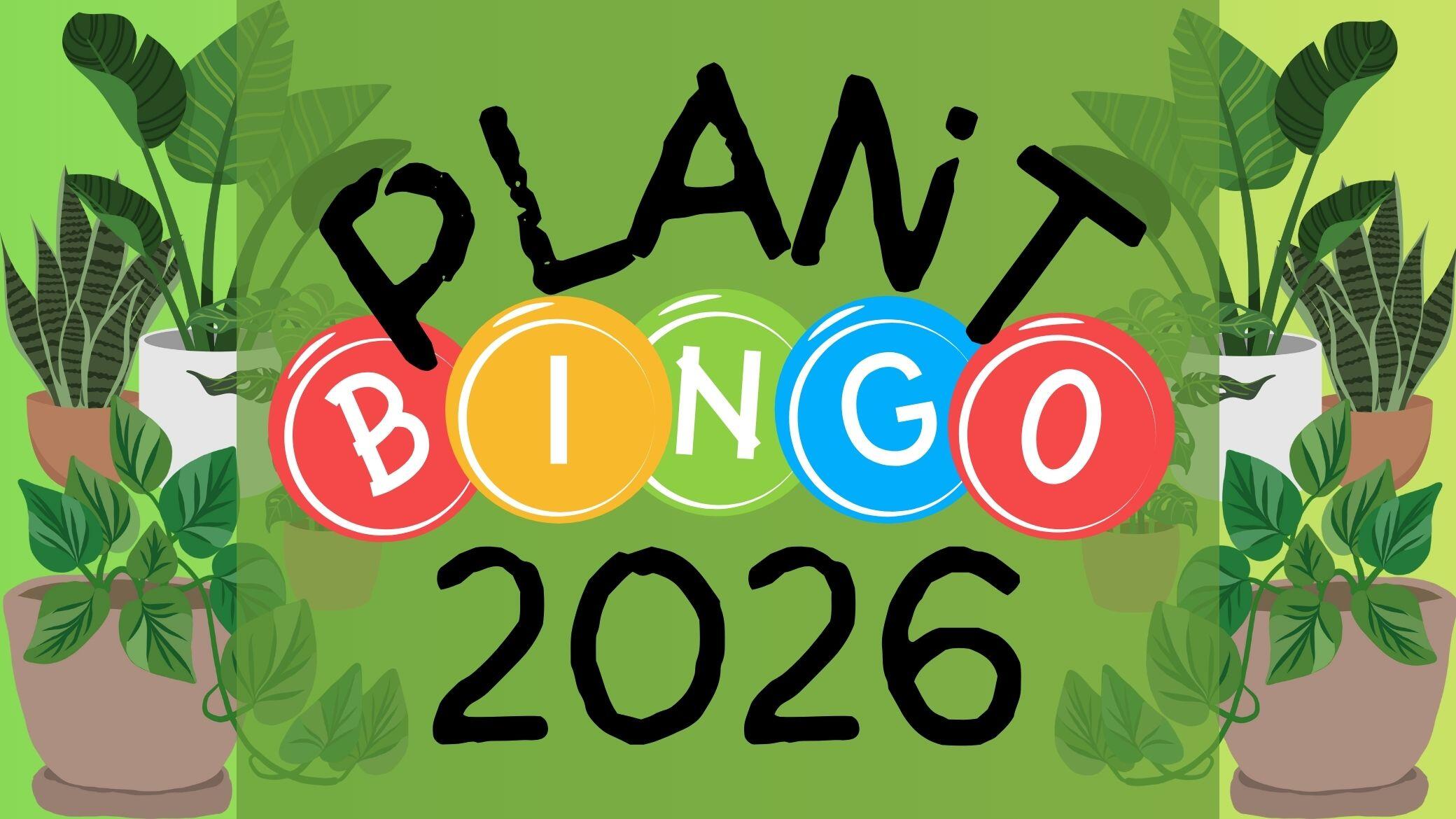Campaign cover image for Plant Bingo 2026