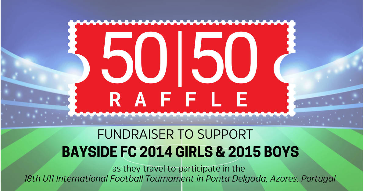 Campaign cover image for 50/50 Raffle Bayside FC Azores2026