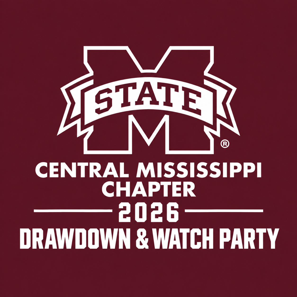 Campaign cover image for MSU Alumni Association, Central MS Chapter:  2026 Drawdown & Watch Party
