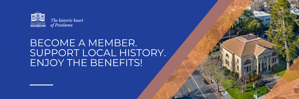Campaign cover for Petaluma Museum Membership