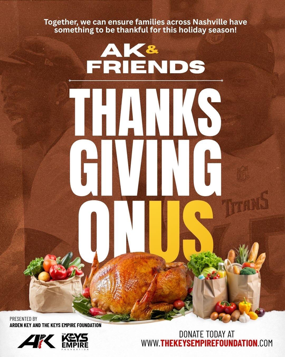 Campaign cover image for AK & Friends: Thanksgiving On Us