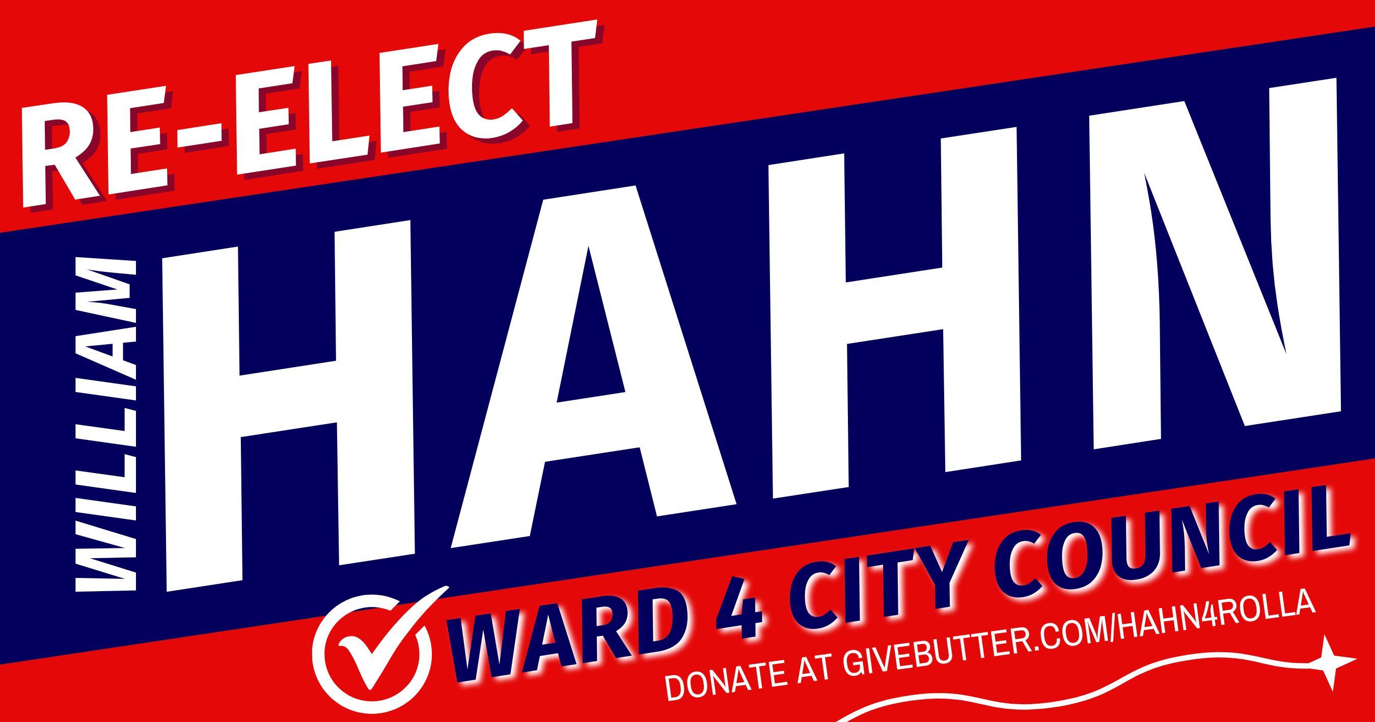 Campaign cover image for Reelect William Hahn - Ward 4 Rolla City Council