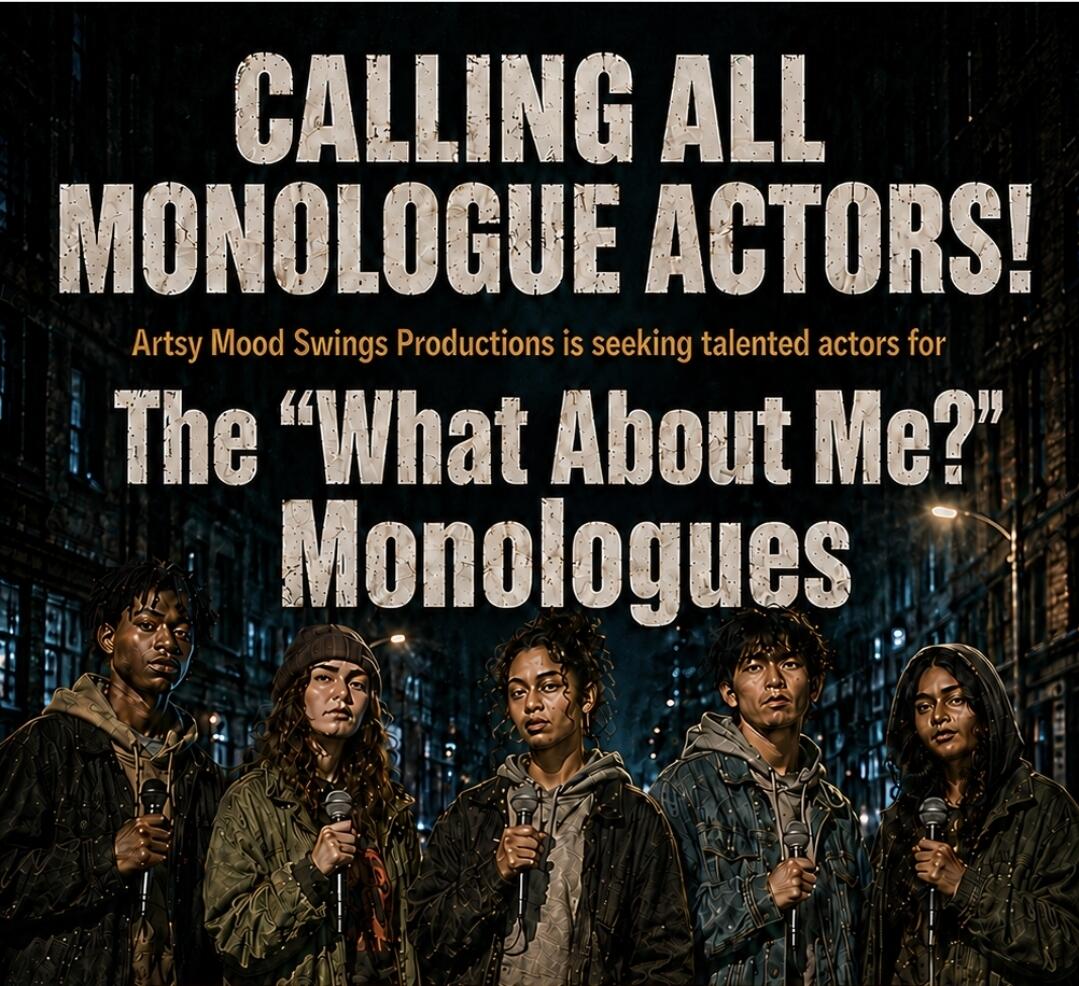 Campaign cover image for What About Me? Monologues
