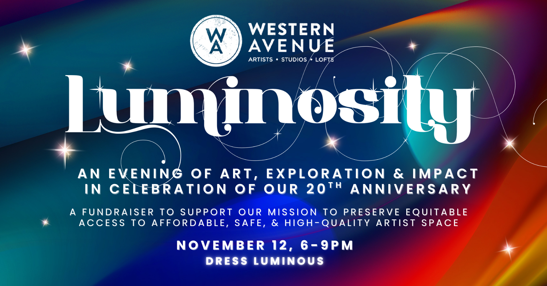 Campaign cover image for Luminosity – Western Avenue's 20th Anniversary Fundraiser & Celebration