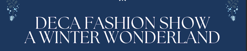 Campaign cover image for DECA Fashion Show 2024