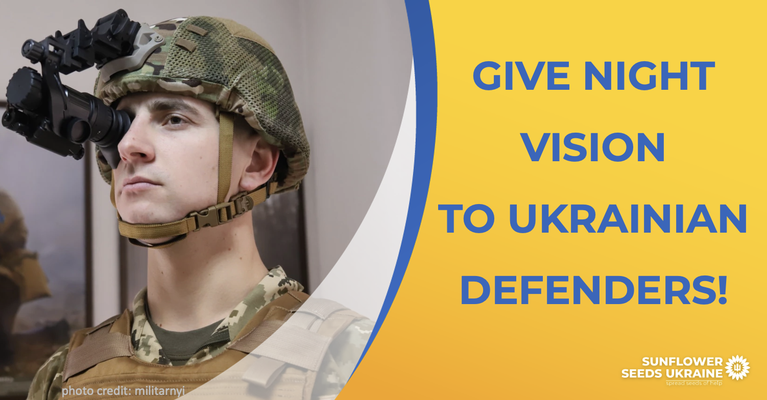 Campaign cover image for Give Night Vision to Ukrainian Defenders!